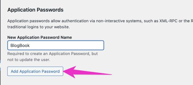 Application Passwords section with name field filled as BlogBook and Add Application Password button