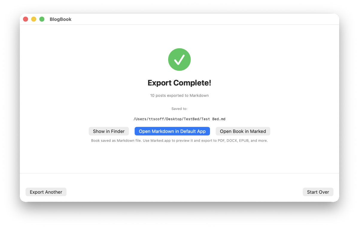 BlogBook export complete screen with file path and Show in Finder, Open in Marked buttons
