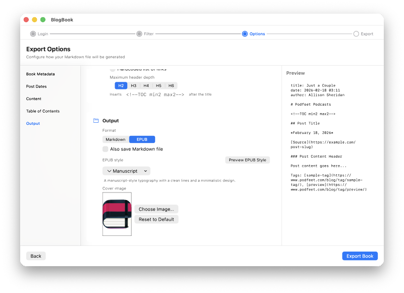 BlogBook Export Options: Output section with EPUB selected, Also save Markdown, EPUB style, and Cover image